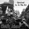 Leroy Jones - Carnival Is in the Air - Single